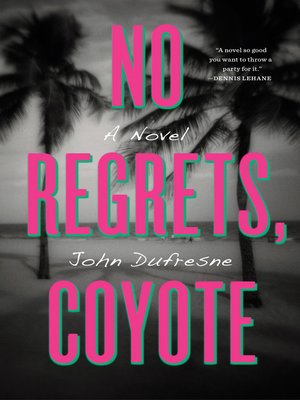 cover image of No Regrets, Coyote